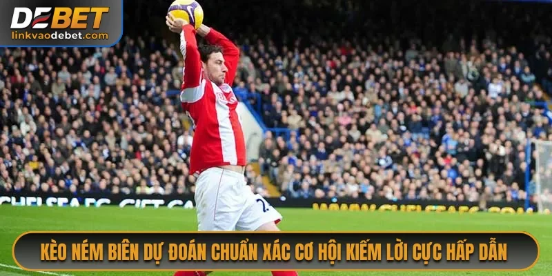 Kèo Ném Biên